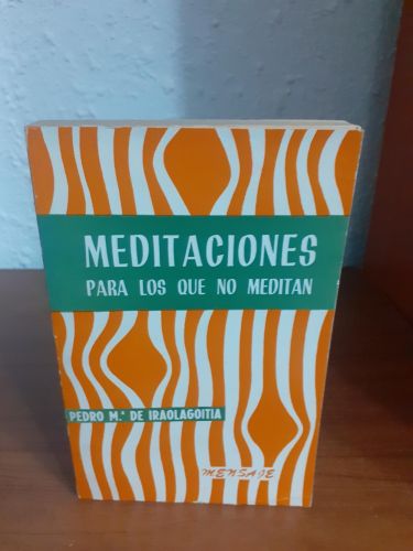 Portada del libro de Meditaciones para los que no meditan