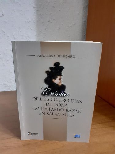Portada del libro de Crónica de los cuatro días de Doña Emilia Pardo Bazán en Salamanca