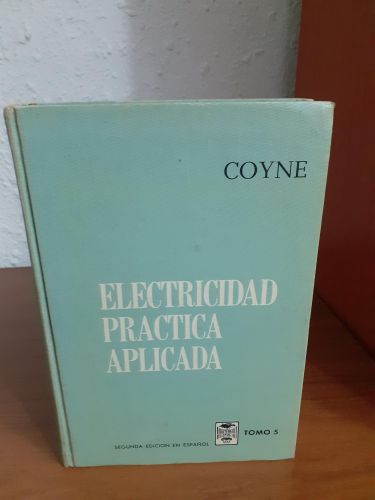 Portada del libro de Electricidad práctica y aplicada. Tomo V. Electricidad del automovil, motores de gasolina, motores diesel,...