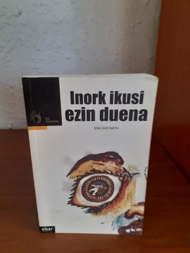 Portada del libro de Inork ikusi ezin duena
