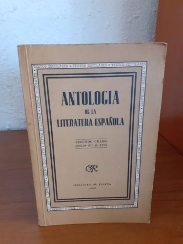 Portada del libro de Antología de la literatura española segundo grado (Siglos XII al XVII)