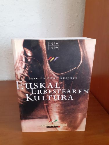 Portada del libro de 1939 1999 Setenta años después Euskal Erbestearen kultura La cultura del exilio vasco II - 1