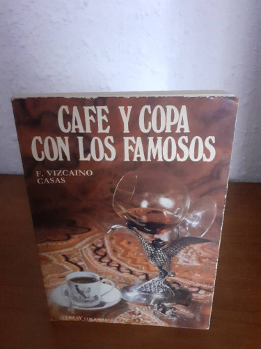 Portada del libro de CAFE Y COPA CON LOS FAMOSOS