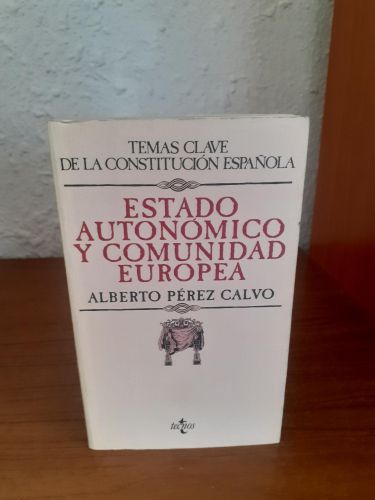 Portada del libro de Estado autonómico y Comunidad Europea