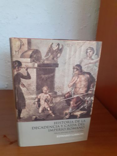 Portada del libro de Historia de la decadencia y caída del imperio romano, edición abreviada de Dero A. Saunders