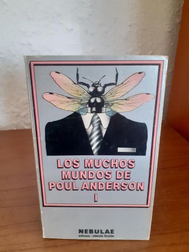 Portada del libro de Muchos Mundos de Poul Anderson, Los.; Tomo 1