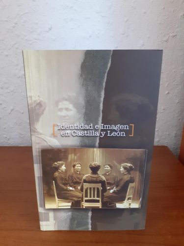 Portada del libro de Identidad e imagen en Castilla y León