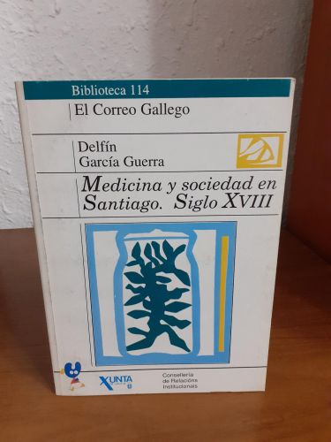 Portada del libro de Medicina y sociedad en Santiago. Siglo XVIII