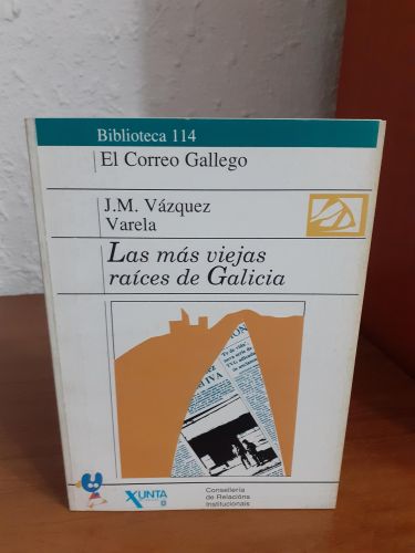 Portada del libro de Las más viejas raíces de Galicia