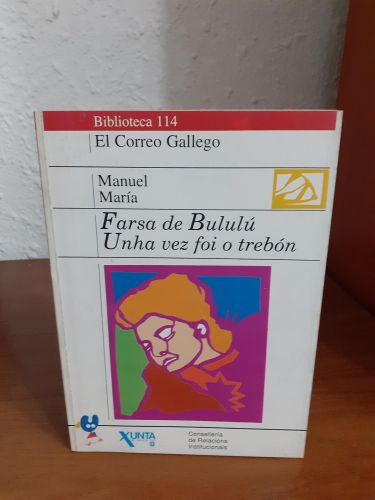 Portada del libro de Farsa de Bululú / Unha vez foi o trebón