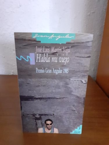 Portada del libro de Habla mi viejo