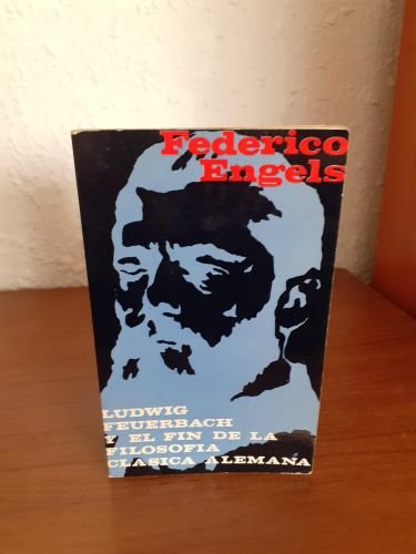 Portada del libro de Ludwig Feuerbach y el fin de la filosofía clasica alemana