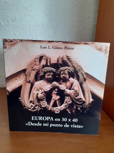 Portada del libro de Europa en 30x40 desde mi punto de vista