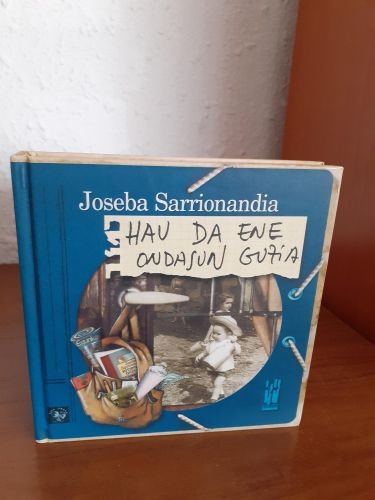 Portada del libro de Hau da ene ondasun guzia