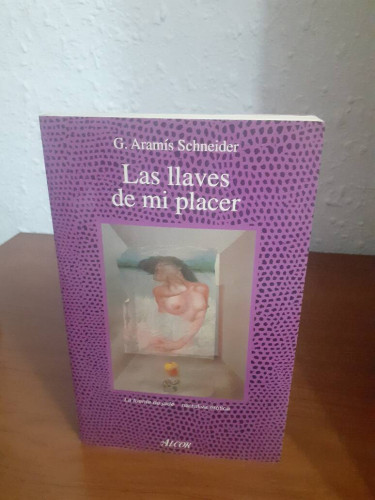 Portada del libro de LLAVES DE MI PLACER, LAS