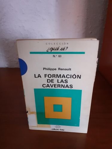 Portada del libro de La fomración de las cavernas