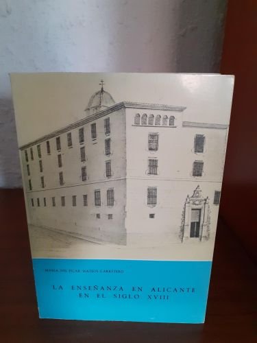Portada del libro de La enseñanza en Alicante en el siglo XVIII