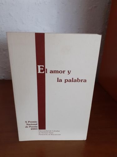 Portada del libro de El amor y la palabra