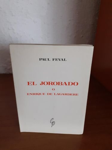 Portada del libro de El jorobado o Enrique de Lagardere