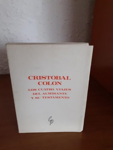 Portada del libro de Los cuatro viajes del almirante y su testamento