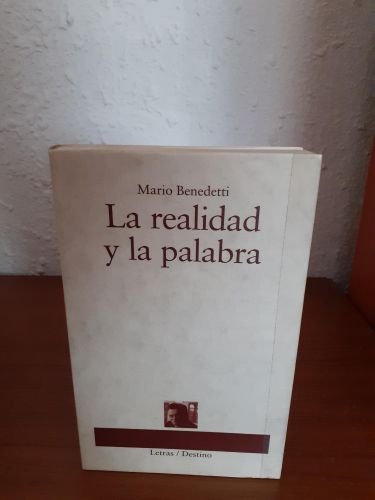 LA REALIDAD Y LA PALABRA