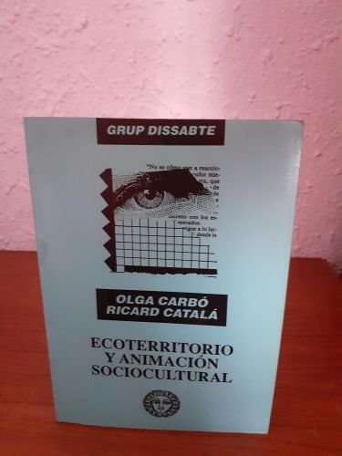 Ecoterritorio y animación sociocultural