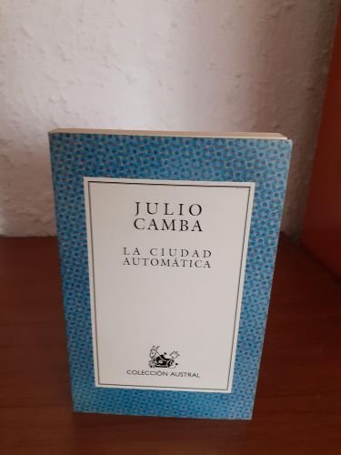 LA CIUDAD AUTOMÁTICA