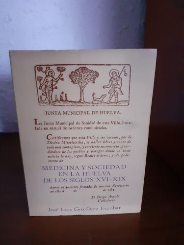 Portada del libro de Medicina y sociedad en la Huelva de los siglos XVI-XIX