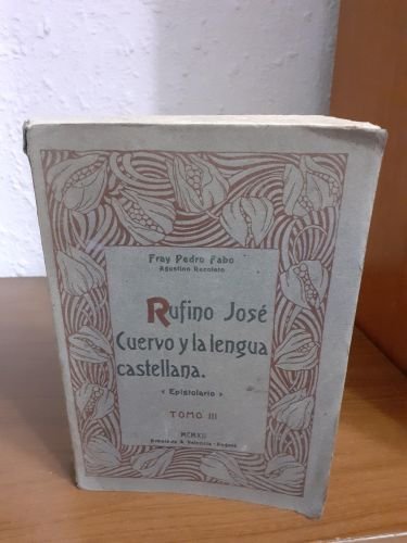 Portada del libro de Rufino José Cuervo y la lengua castellana, epistolario