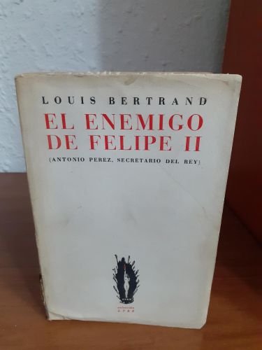 El enemigo de Felipe II