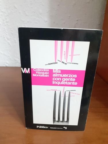 Portada del libro de Mis almuerzos con gente inquietante