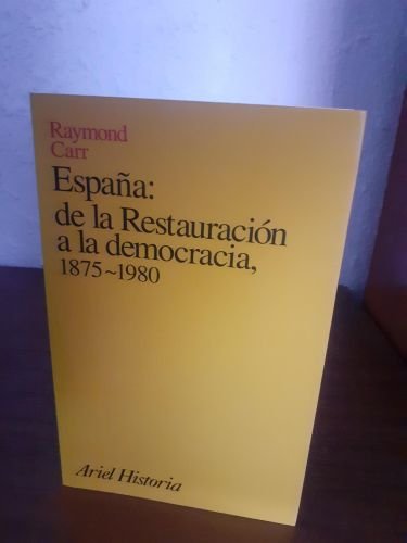 Portada del libro de España: de la Restauración a la democracia, 1875-1980