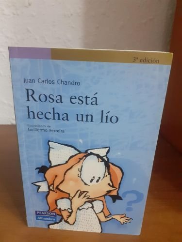 Portada del libro de Rosa está hecha un lío