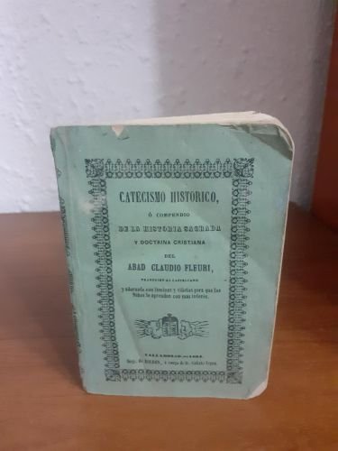 Portada del libro de Catecismo histórico o compendio de la historia sagrada y doctrina cristiana