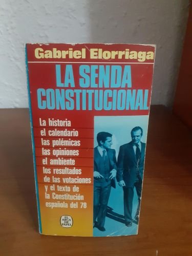 Portada del libro de La senda constitucional