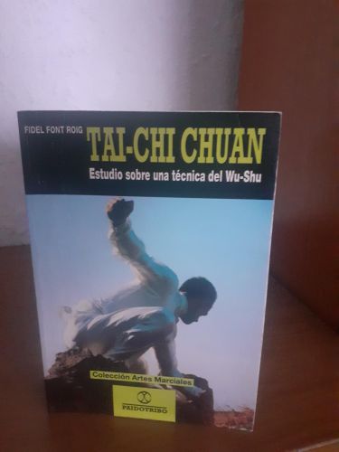 Portada del libro de TAI-CHI CHUAN Estudio sobre una técnica del Wu-Shu
