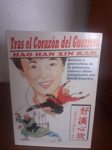 Portada del libro de Tras el corazón del guerrero, Hao Han Xin Kan