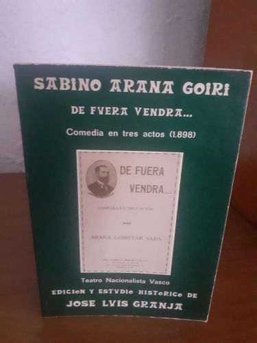 Portada del libro de De fuera vendrá... comedia en tres actos 1898