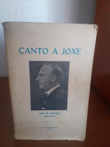 Portada del libro de Canto a Joxe, José de Arteche 1906-1971