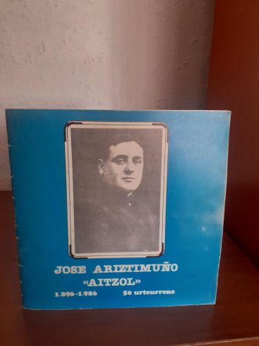 Portada del libro de Jose Ariztimuñi Aitzol 1896-1986 50 urteurrena