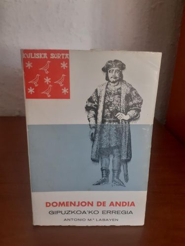 Portada del libro de Domenjon de Andia, gipuzkoa'ko erregia