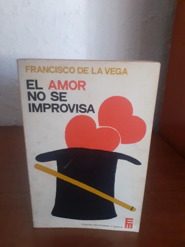 Portada del libro de El amor no se improvisa