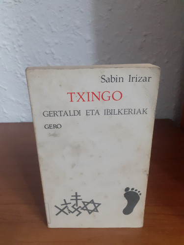 Portada del libro de TXINGO GERTALDI ETA IBILKERIAK GERO