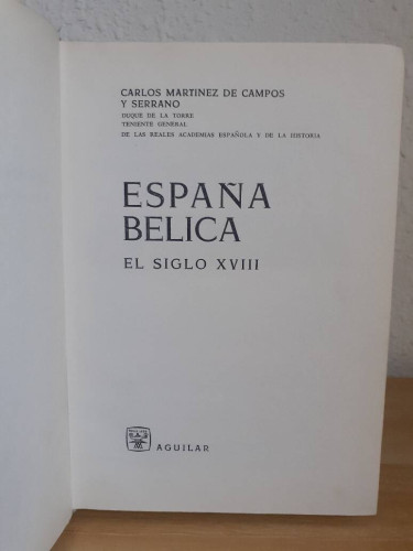 Portada del libro de ESPAÑA BELICA EL SIGLO XVIII