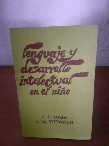 Portada del libro de LENGUAJE Y DESARROLLO INTELECTUAL EN EL NIÑO