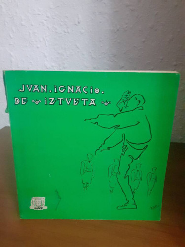 Portada del libro de JUAN IGNACIO DE IZTUETA