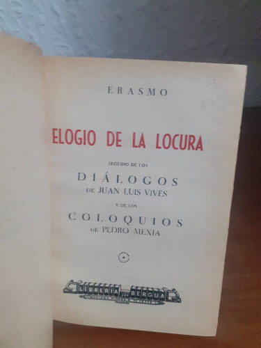 Portada del libro de ELOGIO DE LA LOCURA // DIALOGOS // COLOQUIOS