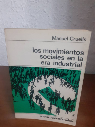 Portada del libro de MOVIMIENTOS SOCIALES EN LA ERA INDUSTRIAL, LOS