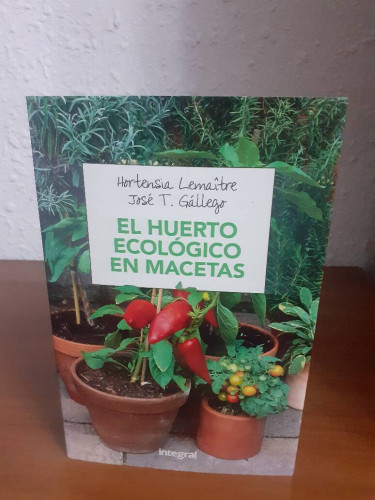 Portada del libro de HUERTO ECOLOCIGO EN MACETAS, EL