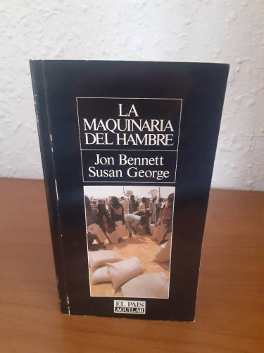 Portada del libro de MAQUINARIA DEL HAMBRE, LA